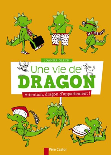 Une vie de dragon - attention dragon d appartement