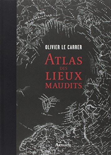 atlas des lieux maudits