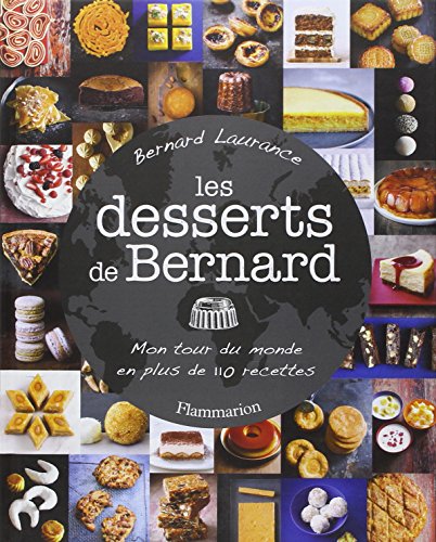 Desserts de bernard (les)