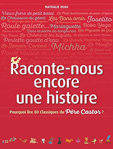 raconte-nous encore une histoire