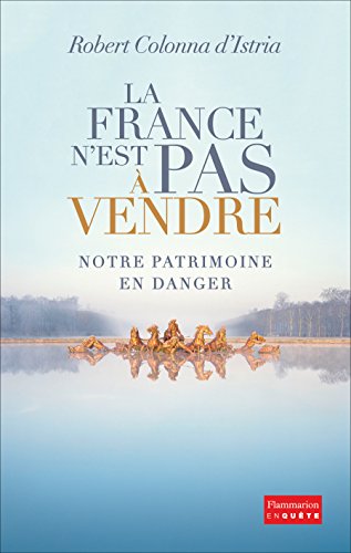 France n est pas à vendre (La)