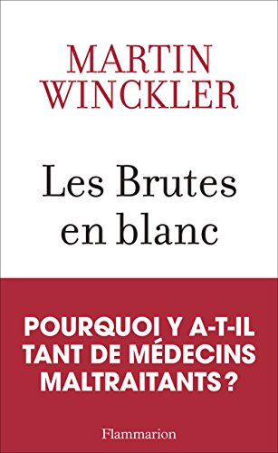 Brutes en blanc (Les)