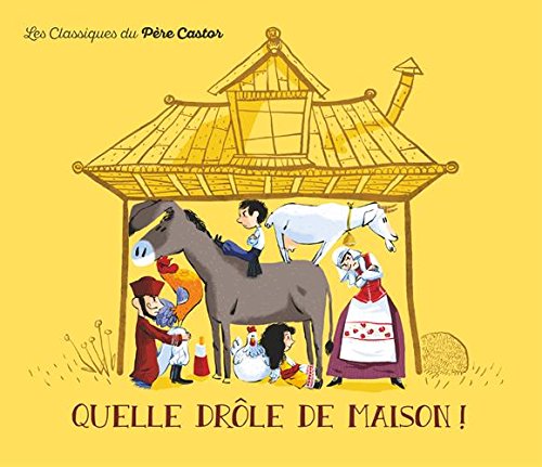quelle drôle de maison ! [113]