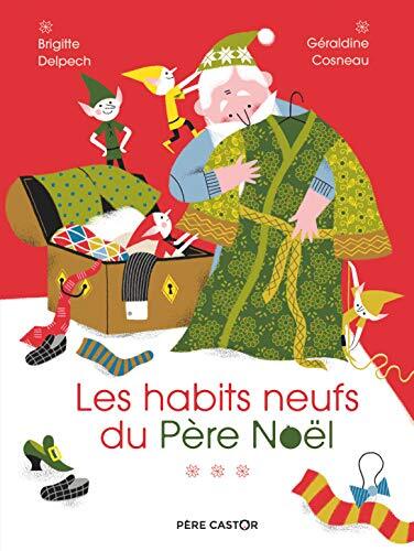 les habits neufs du père noël  