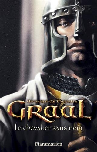 Graal, le chevalier sans nom