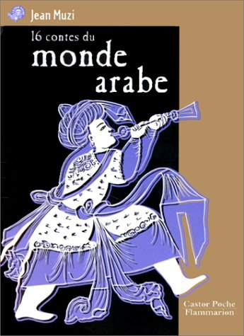 16 contes du monde arabe [70]