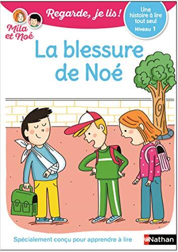 Blessure de Noé Niveau 1 (La)