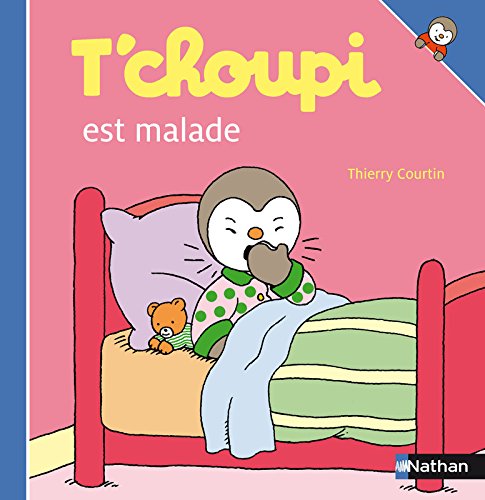 T choupi est malade