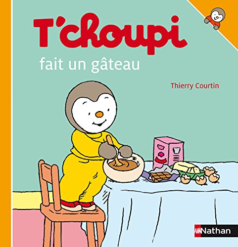 T choupi fait un gâteau