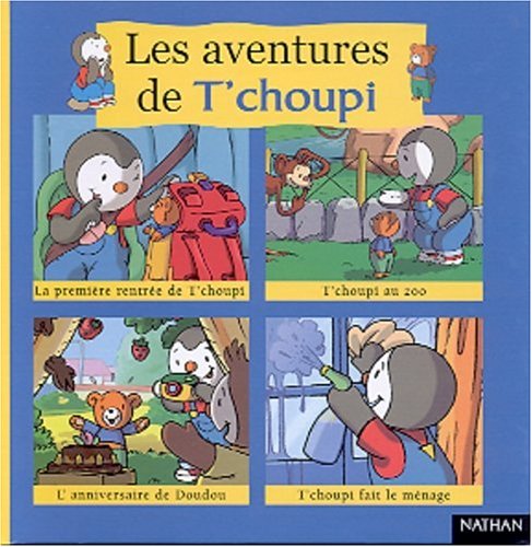 Les aventures de t choupi 1