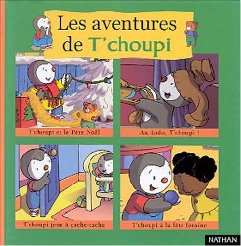 Les aventures de t choupi 2