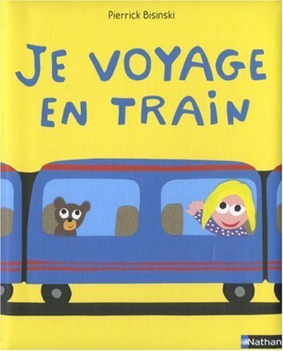 je voyage en train