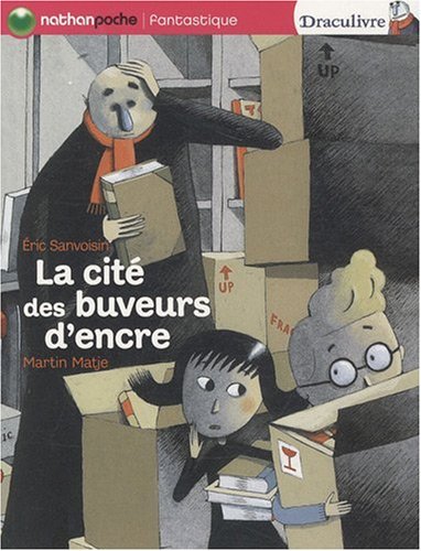 draculivre, t3. la cité des buveurs d'encre [3]