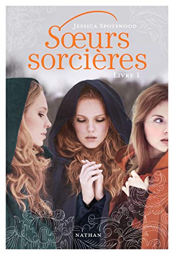 soeurs sorcières [Livre 1]