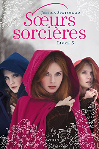 soeurs sorcières [Livre 3]