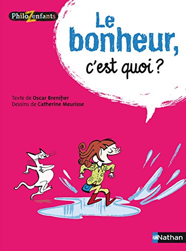 le bonheur, c'est quoi ?  