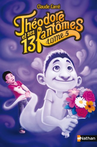 guillôme, le fantôme crado au coeur d'artichaut [T5]