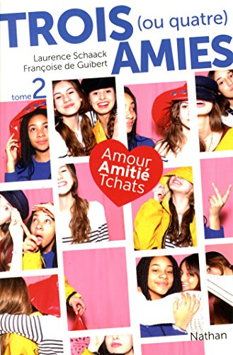 Trois ou quatre amies - tome 2