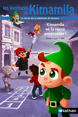 kimamila et la récré ensorcelée !