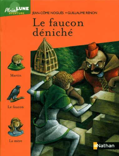 Faucon deniche (Le)