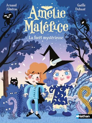 Couverture: amélie maléfice : la forêt mystérieuse amélie maléfice : la forêt mystérieuse