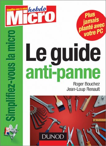 Le guide anti-panne