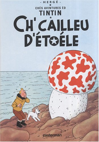 ch' cailleu d'étoéle
