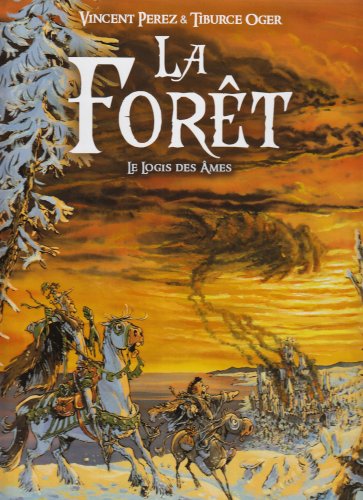 forêt,  le logis des âmes (la) : tome 2