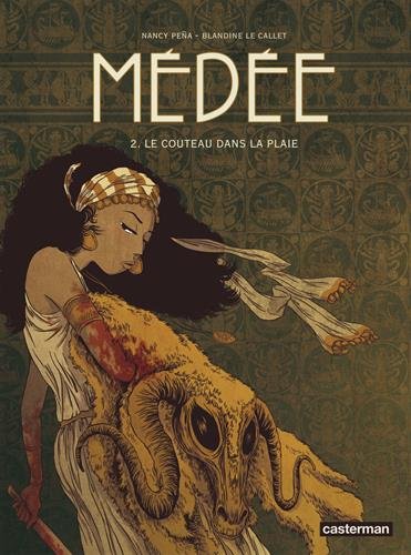 médée ; tome 2 : le couteau dans la plaie