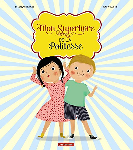 mon superlivre de la politesse