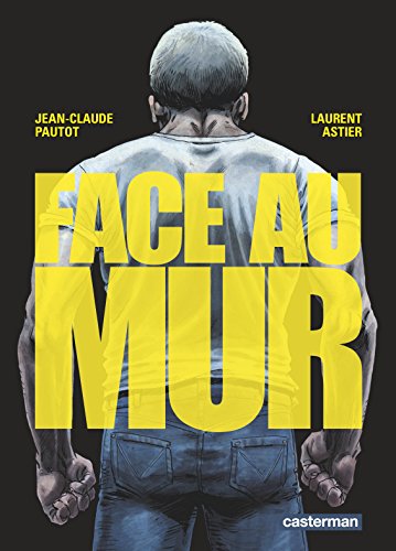 face au mur