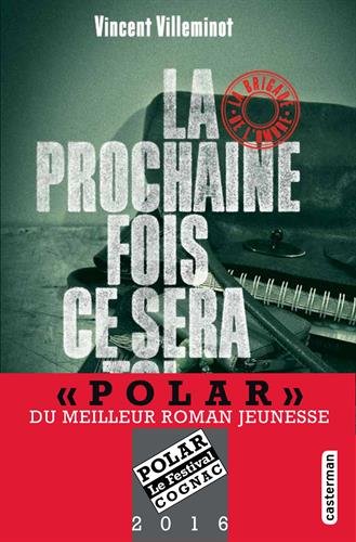 la brigade de l'ombre 1/ la prochaine fois ce sera toi   [1]