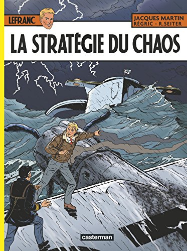 Stratégie du chaos (La)