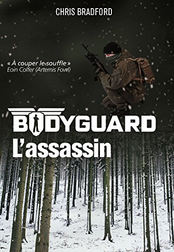 bodyguard, t05. l'assassin [5]