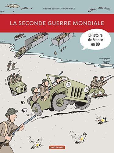 la histoire de france en bd  l') ; seconde guerre mondiale  