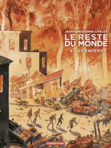 le reste du monde, t04. les enfers    [4]