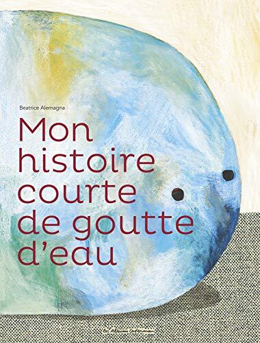 mon histoire courte de goutte d'eau