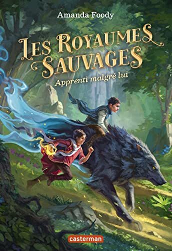 les royaumes sauvages,t01. apprenti malgré lui   [1]