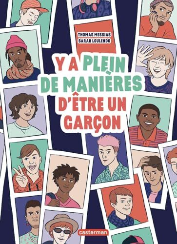 y a plein de manières d'être un garçon