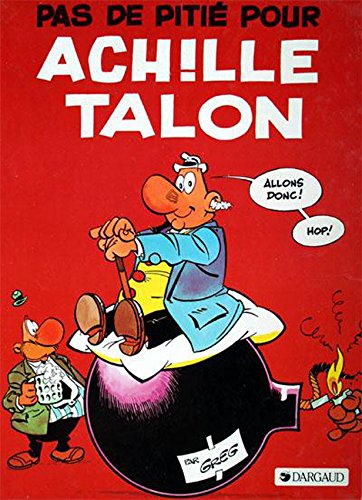 Pas de pitie pour achille talon