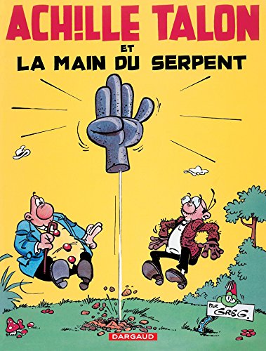 Achille talon et la main du serpent