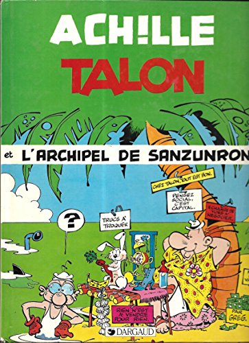 Achille talon et l archipel de sanzunron