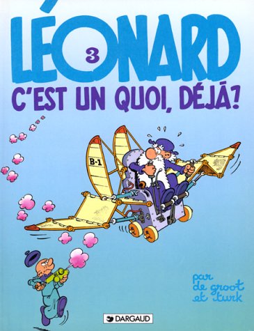 leonard ancienne edition t3 leonard c'est un quoi, deja?