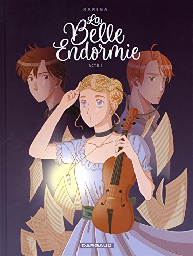 la belle endormie   [Acte 1]