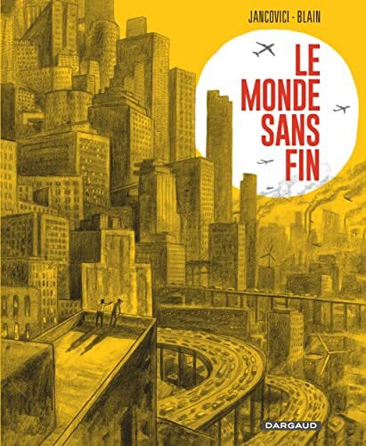 Couverture: le monde sans fin le monde sans fin