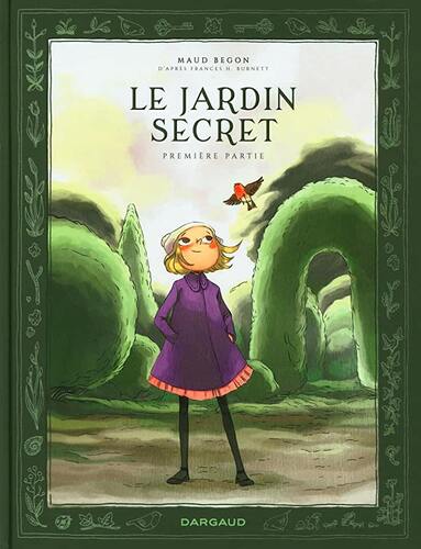 le jardin secret   [Première partie]