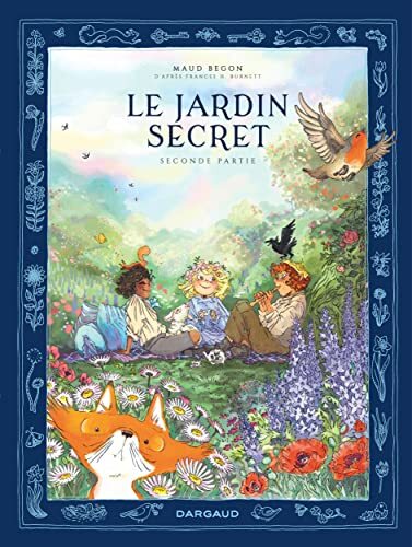 le jardin secret   [Seconde partie]