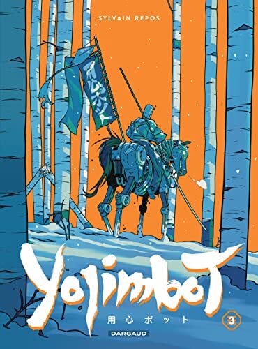 yojimbot, t03. neige d'acier [3]