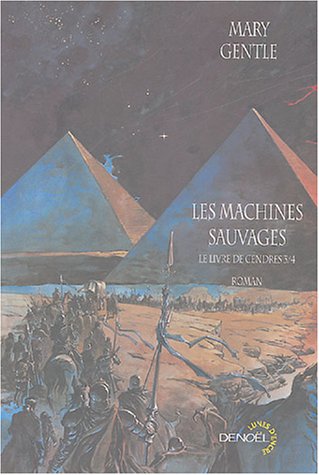 Livre de cendres - machines sauvages (les)