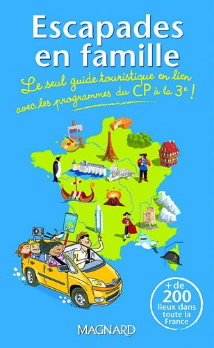 escapades en famille